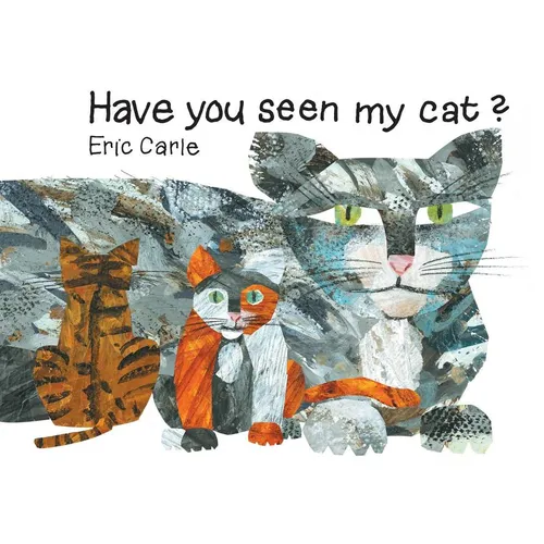 Have You Seen My Cat? - Hardcover