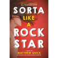 Sorta Like a Rock Star - Paperback