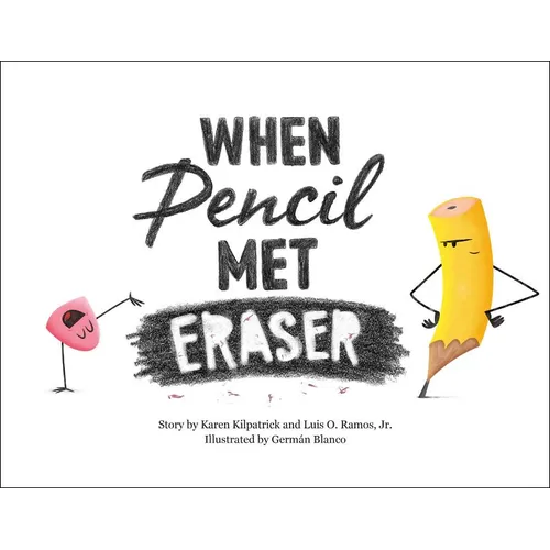 When Pencil Met Eraser - Hardcover