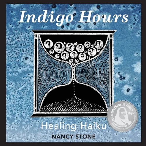 Indigo Hours: Healing Haiku - Paperback