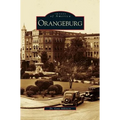 Orangeburg - Hardcover