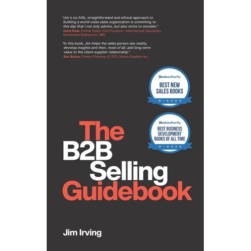 The B2B Selling Guidebook - Paperback
