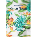 Calico Flowers - Paperback