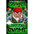 Just Say Gnome - Paperback