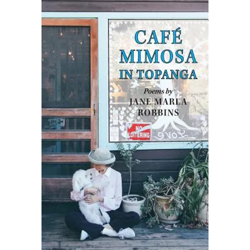 Cafe Mimosa in Topanga - Paperback