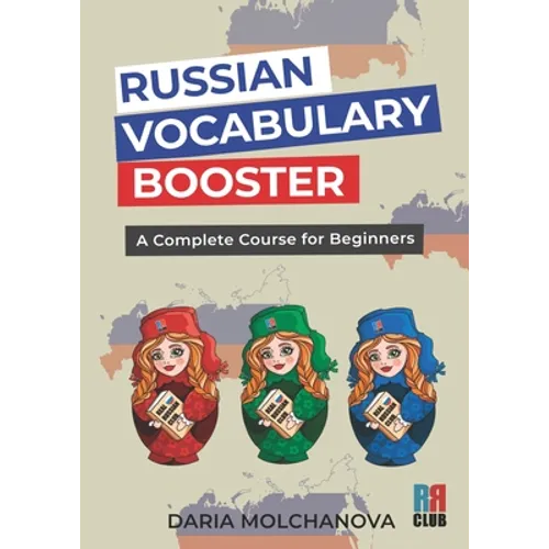 Russian Vocabulary Booster: A Complete Course for Beginners - Paperback
