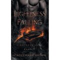 Lightness Falling - Hardcover