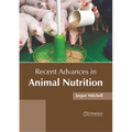 Recent Advances in Animal Nutrition - Hardcover