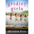 Gridley Girls - Paperback