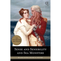 Sense and Sensibility and Sea Monsters - Paperback
