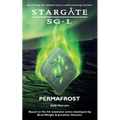 STARGATE SG-1 Permafrost - Paperback