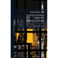 History Of Susquehanna County, Pennsylvania