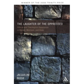 The Laughter of the Oppressed - Paperback