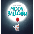 Moon Balloon - Hardcover