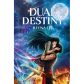 Dual Destiny - Paperback: A New Age of Destined Lovers - Paperback