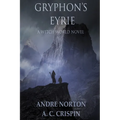 Gryphon's Eyrie - Paperback