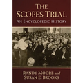 The Scopes Trial: An Encyclopedic History - Paperback