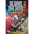 Debris Dreams - Paperback