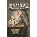 Instant Classic: That No One Will Read - Paperback