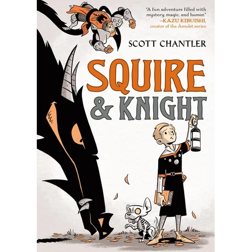 Squire & Knight - Hardcover