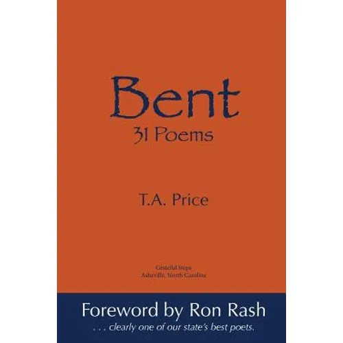 Bent: 31 Poems - Paperback