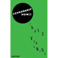 Censorship Now!! - Paperback