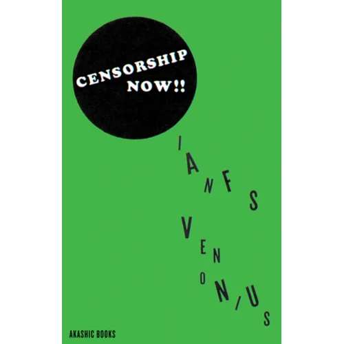 Censorship Now!! - Paperback