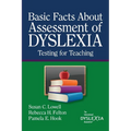 BasicFacts About Assessment of Dyslexia: Testing for Teaching - Paperback