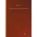 The Brownies and Prince Florimel - Paperback