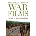 The Philosophy of War Films