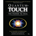 Quantum-Touch: The Power to Heal - Paperback