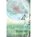 The Heart of the Moon - Paperback