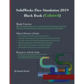 SolidWorks Flow Simulation 2019 Black Book (Colored) - Paperback