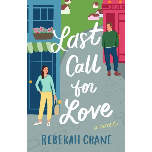 Last Call for Love - Hardcover