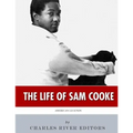 American Legends: The Life of Sam Cooke - Paperback