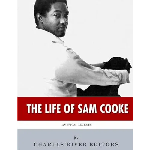 American Legends: The Life of Sam Cooke - Paperback