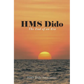 HMS Dido: The End of an Era