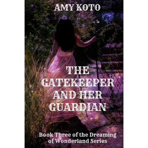 The Gatekeeper and her Guardian - Paperback