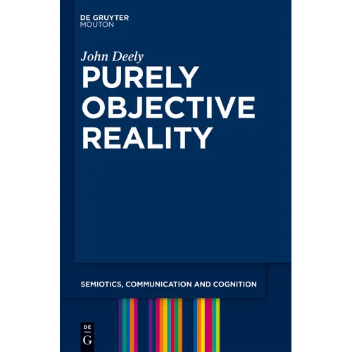 Purely Objective Reality - Paperback