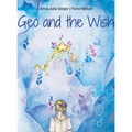 Geo and the Wish - Hardcover