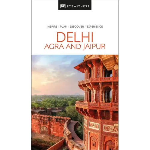 DK Delhi, Agra and Jaipur - Paperback