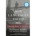 How Languages Saved Me: A Polish Story of Survival