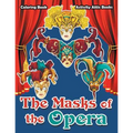 The Masks of the Opera Coloring Book - Paperback
