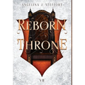 Reborn Throne - Hardcover
