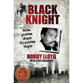 Black Knight: from pushin dope to pushin hope - Paperback