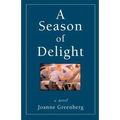 A Season of Delight - Paperback