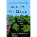 Losing My Mind - Paperback