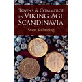Towns and Commerce in Viking-Age Scandinavia - Paperback