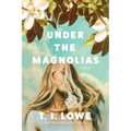 Under the Magnolias - Paperback