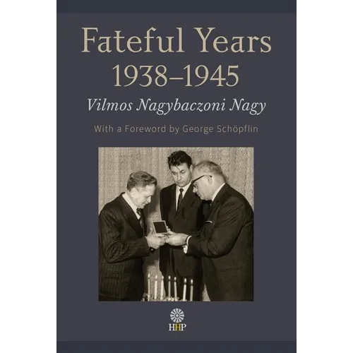 Fateful Years 1938-1945